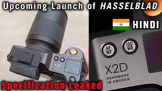 New Hasselblad X2D  MediumFormat Mirrorless  Hindi  Specifications  New Launch [upl. by Eidoow]