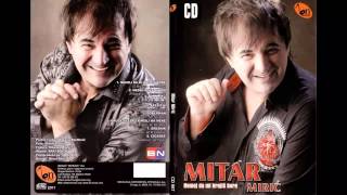 Mitar Miric  Aperativ  Audio 2011 HD [upl. by Haelak]