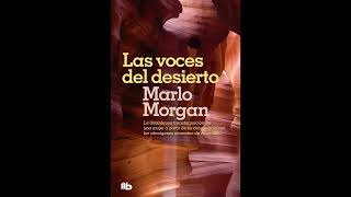 🏜️Cap 22 Mi juramento  Las Voces del Desierto  Marlo Morgan [upl. by Notserc]