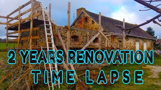 RENOVATION MAISON EN PIERRE TIMELAPSE PARTIE 1  AMAZING OLD STONE HOUSE RESTORE TIMELAPSE PART 1 [upl. by Murvyn]