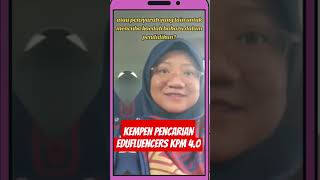 Kempen Pencarian Edufluencers KPM 40 edufluencerskpm akademiyoutuber [upl. by Ashman]