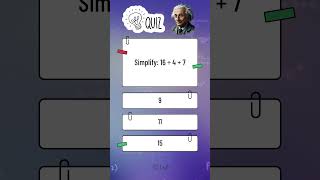 Simplify 16 ÷ 4  7  Intermediate Math Quiz [upl. by Annaillil]