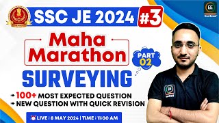 SSC JE 2024  Part2 Surveying Marathon 3 100 Most Expected Question with Revision  Avnish sir [upl. by Diella240]