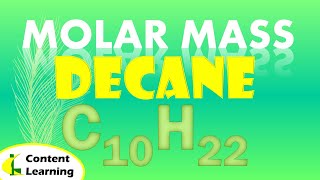 MOLAR MASS  DECANE  C10H22 [upl. by Rooney707]