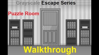 Walkthrough Grayscale Escape Series Puzzle Room [upl. by Ttayh]