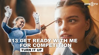 13 Get ready with me for competition  Turn it up  Unser Weg an die Weltspitze [upl. by Isleen]