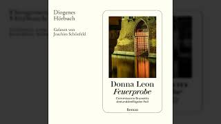 Donna Leon  Feuerprobe  Commissario Brunetti Band 33 [upl. by Marj]