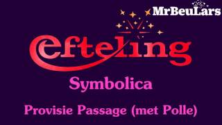 Efteling muziek  Symbolica  Provisie Passage met Polle [upl. by Ahseyt]