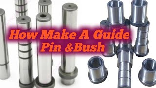 How make moulds for Guide Pin amp Bush  Mould assembly [upl. by Ofella]