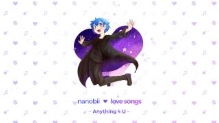 nanobii  Anything 4 U [upl. by Marijane]