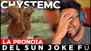 Chystemc  LA PRONOIA DEL SUN JOKE FÚ  VIDEO REACCION [upl. by Assennav]