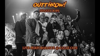 SHANTI DOPE  OUTTHROW LIVE PERFORMANCE  CALLE CON [upl. by Dorin]