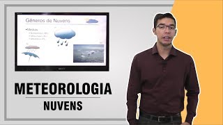 METEOROLOGIA  NUVENS AULA 5 [upl. by Tibbs237]