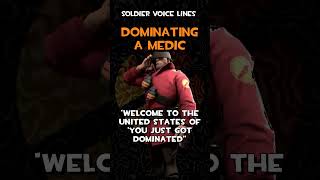 Soldier  Dominating a Medic TF2 Voice Lines [upl. by Gladwin]