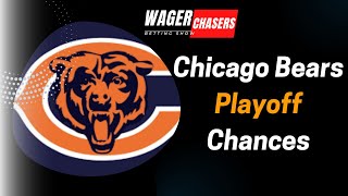 CHICAGO BEARS PLAYOFF CHANCES [upl. by Alister]