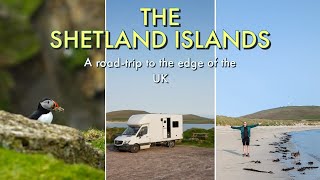 SHETLAND BY CAMPERVAN  The WILDEST Island in the UK [upl. by Oramug993]