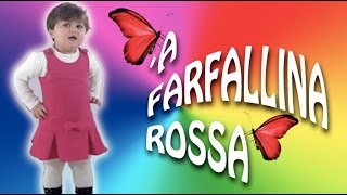 Filastrocca Napoletana  La Farfallina Rossa [upl. by Initsed]