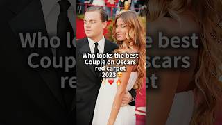 Who looks the best Couple on Oscars red carpet 2023  coupleoscars redcarpet nicolekidman [upl. by Zoie]