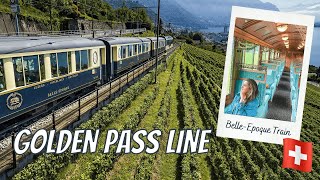 GOLDEN PASS LINE Swiss Train Adventures From Lucerne to Montreux  Taking the Belle Epoque Train [upl. by Lipfert]