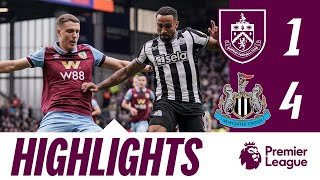 HIGHLIGHTS  Burnley 14 Newcastle Utd  Premier League [upl. by Orthman447]