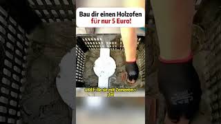 Bau dir einen Holzofen für nur 5 Euro DIY Holzofen Recycling foryou foryoupage fyp tiktok [upl. by Telfore]