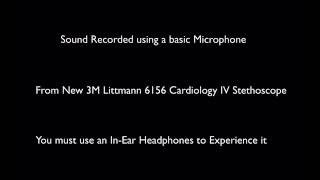 Sound Recoded from Cardiology IV Stethoscope [upl. by Niemad471]