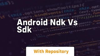 android ndk vs sdk [upl. by Dibb]