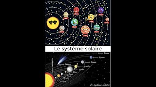 Le système solaire النظام الشمسي باللغة الفرنسية [upl. by Bitthia]