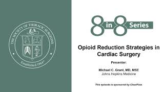 8 in 8 Critical Care Series Opioid Reduction Strategies in Cardiac Surgery [upl. by Barthel]