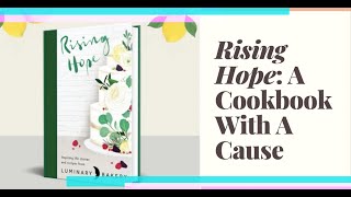 Rising Hope Cookbook with a Cause [upl. by Janel8]