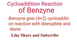 2 Cycloaddition reaction of Benzyne [upl. by Heeley516]