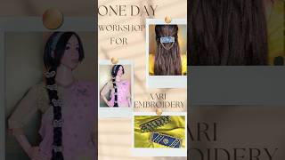 ONE DAY WORKSHOP FOR AARI EMBROIDERY [upl. by Fronniah33]