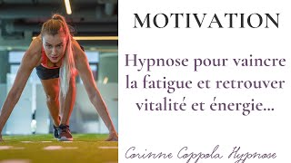 Hypnose pour booster la motivation vaincre la fatigue retrouver la vitalité Hypnose SaintTropez [upl. by Ilonka]