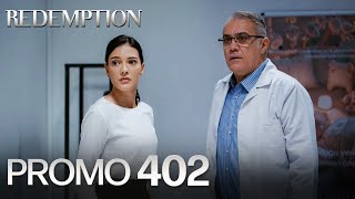 Esaret 402 Bölüm Fragmanı  Redemption Episode 402 Promo [upl. by Alric]