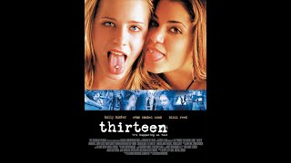 thirteen   official trailer 2003 [upl. by Mal]