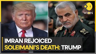 Trump claims Imran Khan was elated about Qasem Soleimanis assassination  WION [upl. by Modnarb]