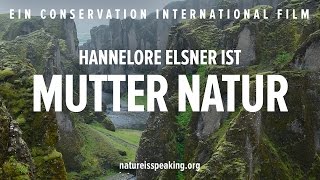 Nature Is Speaking Hannelore Elsner ist Mutter Natur [upl. by Liek190]