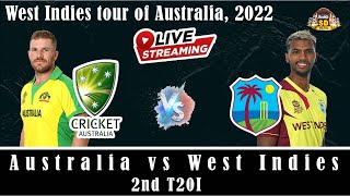 🔴Live Australia vs West Indies  2nd T20I  AUS vs WI  West Indies tour of Australia 2022 [upl. by Anital]