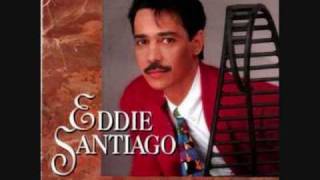 Amar a muerte  Eddie Santiago [upl. by Oxford375]