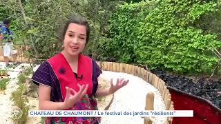 Le jardin résilient thème du festival des Chaumont 2023 [upl. by Proudman]