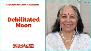 Debilitated Moon Komilla Sutton Masterclass [upl. by Enitsirc321]