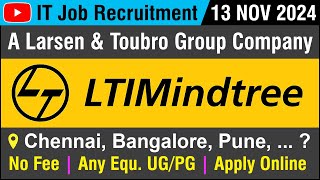 IT JOB  LNT  LTI Mindtree  Recruitment 13 NOV 2024  வேலை வாய்ப்பு  Any Degree  in Tamil [upl. by Annis]