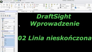 DraftSight  Wprowadzenie 02  Linia nieskonczona [upl. by Kipper838]