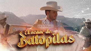 El Señor De Batopilas  Los Ejemplares Del Rancho [upl. by Ramses]