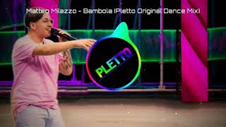 Matteo Milazzo  Bambola Pletto Original Dance Remix X Factor 2021 [upl. by Enait]