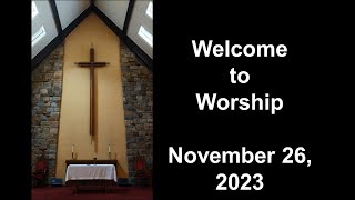 Colesville Presbyterian Church Livestream Sunday November 26 2023 [upl. by Yetti]