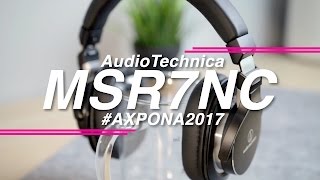 AudioTechnica ATHMSR7NC Review and AXPONA 2017 Recap [upl. by Kimbra868]