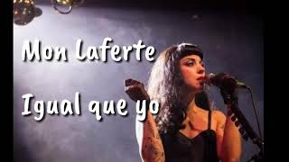 Mon Laferte  Igual que yo [upl. by Cosenza191]