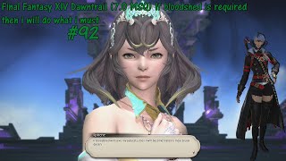 Final Fantasy XIV Dawntrail 70 MSQ If bloodshed is required then i will do what i must 93 [upl. by Aniehs]