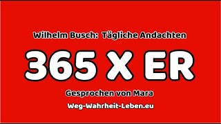 365 X ER von Wilhelm Busch 101124 andacht [upl. by Dnalro]